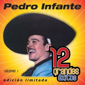 Download track Que Te Ha Dado Esa Mujer Pedro Infante