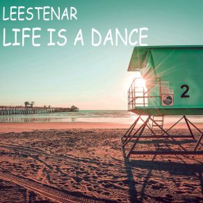 Download track Life Is A Dance Leestenar