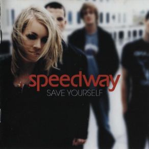 Download track Save Yourself Speedway