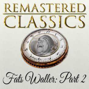 Download track A Little Bit Independent Fats Waller
