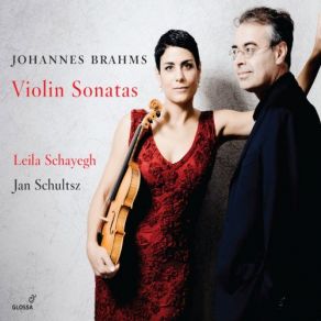 Download track Violin Sonata No. 2 In A Major, Op. 100 - III. Allegro Grazioso (Quasi Andante) Jan Schultsz, Leila Schayegh