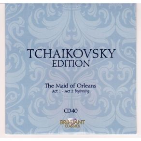 Download track Opera In 4 Acts, 'The Maid Of Orleans' - J. Act I; But Will I Have The Strength (Joan; Chorus) Piotr Illitch Tchaïkovsky