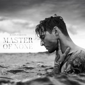Download track Already Over Justin Forsyth