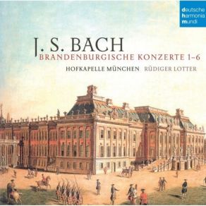 Download track 1. Brandenburgisches Konzert Nr. 1 F-Dur BWV 1046 Für 2 Hörner 3 Oboen Fagott Violino Piccolo Streicher B. C. - I. Allegro Johann Sebastian Bach