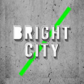 Download track Keep Me Close Bright City