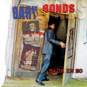 Download track Take Me Back Gary U. S. Bonds