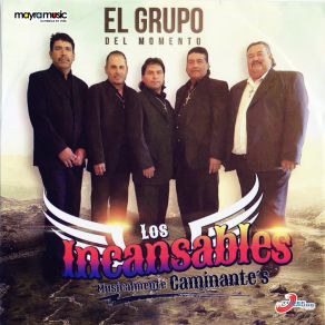 Download track Para Que Quieres Volver Los Incansables