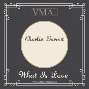 Download track But Definitely Charlie Barnet