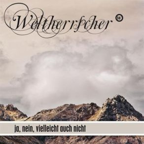 Download track Nein Weltherrscher