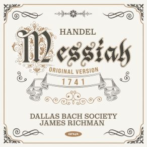 Download track Messiah, HWV 56 (1741 Original Version, Prepared By Malcolm Bruno): No. 24, Chorus. All We Like Sheep Have Gone Astray James Richman