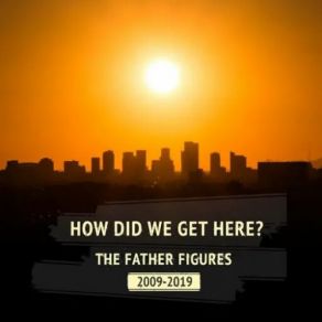 Download track Lesson Number One The Father Figures