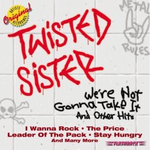 Download track Lookin Out For Number One Twisted Sister
