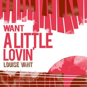 Download track Daddy, Don't You Try To Pull That Two-Time Thing On Me Louise Vant