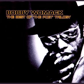 Download track Lay Your Lovin' On Me Bobby Womack