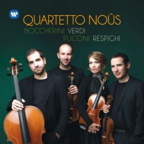 Download track String Quartet No. 1 In D Major, Op. 8, G. 165: III. Minuetto In Rondò - Allegro Grazioso Quartetto Noûs