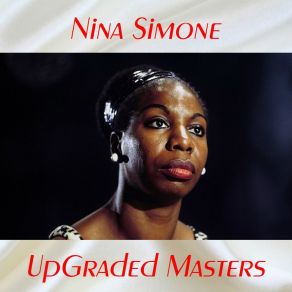 Download track It Don't Mean A Thing (If It Ain't Got That Swing) (Remastered) Nina Simone