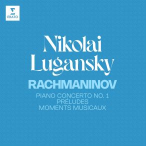 Download track Rachmaninov Piano Concerto No. 1 In F-Sharp Minor, Op. 1 III. Allegro Vivace, Pt. 3 Nikolai Lugansky