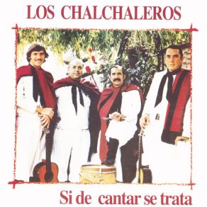 Download track Para Volver A Querer (Remastered 2003) Los Chalchaleros