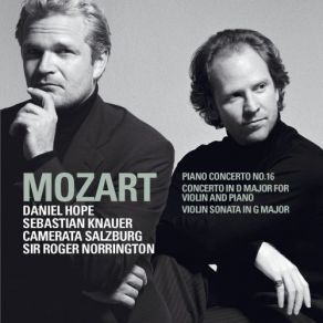 Download track Piano Concerto No. 16 In D Major K451: I Allegro Assai' Daniel Hope