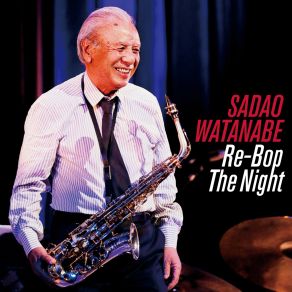 Download track Tree Tops Sadao Watanabe
