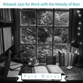 Download track Drizzle Tapping Symphony Of Work (Key A Ver.) Pure Waves