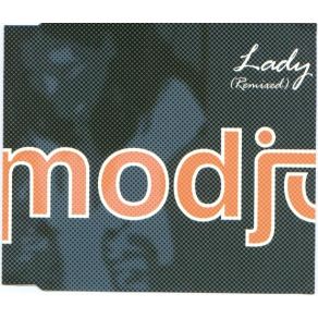 Download track Lady (Hear Me Tonight) Modjo