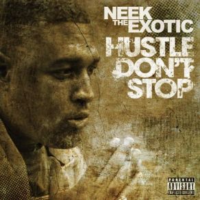 Download track Fuck The World Neek The ExoticSatchel Page