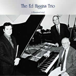 Download track Happiness Is Just A Thing Called Joe (Remastered 2019) Higgins Trio