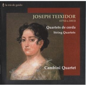 Download track 9. String Quartet No. 2 In E Flat Minor: Allegro Non Presto Joseph Teixidor