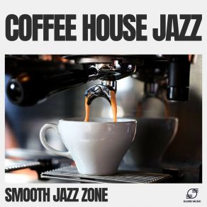 Download track Java Jazz Waltz Smooth Jazz Zone