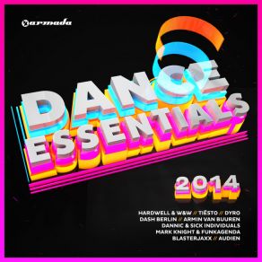 Download track Dance Essentials 2014 - Armada Music (Full Continuous Mix Part 1) The Armada