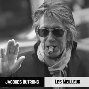 Download track Et Moi, Et Moi, Et Moi Jacques DutroncMoi?