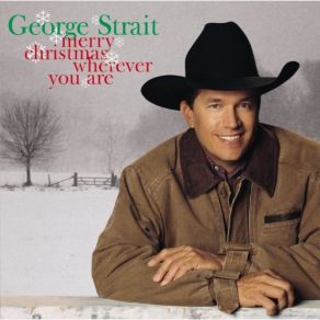 Download track I Know What I Want For Christmas George Strait