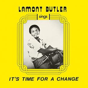 Download track Time For A Change Lamont Butler