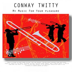 Download track A Huggin' And A Kissin' Conway Twitty