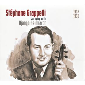 Download track Swinging With Django Django Reinhardt, Stéphane Grappelli