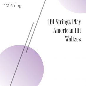 Download track Gay Nineties Medley: The Band Played On / The Sidewalks Of New York / On A Bicycle Built For Two / After The Ball The 101 Strings Orchestra
