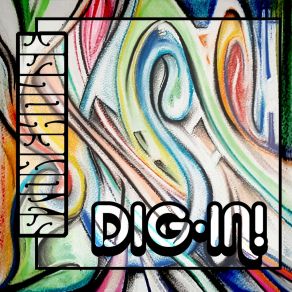 Download track Dig In! Stonehouse