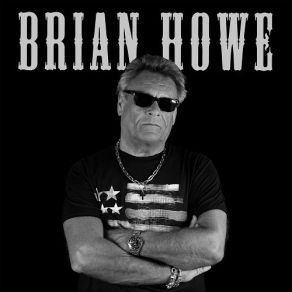 Download track How Bout That Brian Howe
