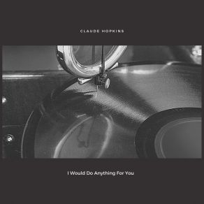 Download track How'm I Doin'? Claude Hopkins