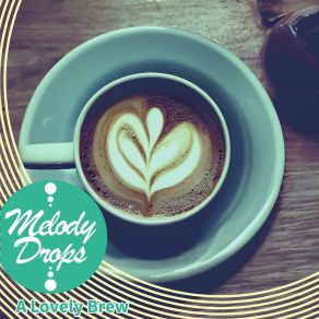 Download track Reflections Over Roasted Notes Melody Drops