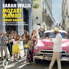 Download track Mozart: Horn Concerto No. 1 In D Major, K. 412 / 386b: II. Rondo (Allegro) Sarah Willis, Havana Lyceum Orchestra, José Antonio Méndez PadrónRoberto Alegro