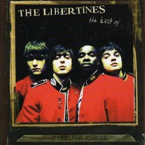 Download track Time For Heroes The Libertines