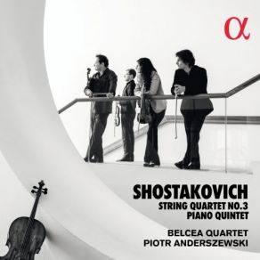 Download track String Quartet No. 3 In F Major, Op. 73: III. Allegro Non Troppo Piotr Anderszewski, Belcea Quartet, Piotr Anderszewsk