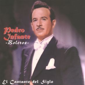 Download track Me Dices Que Te Vas Pedro Infante