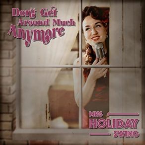 Download track I Only Have Eyes For You Miss Holiday Swing