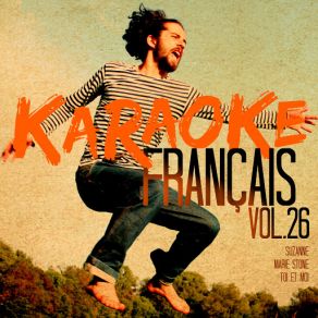 Download track Aimer Est Plus Fort Que Datre Aima [Rendu Célèbre Par Daniel Balavoine] (Karaoké Playback Instrumental) Ameritz Karaoke Français