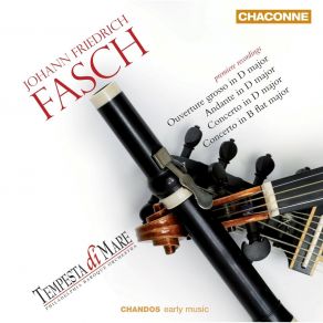 Download track 12. Concerto In D Major - III [Allegro] Johann Friedrich Fasch