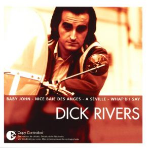 Download track What'd I Say Dick Rivers