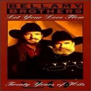 Download track Can I Come On Home To You Bellamy Brothers